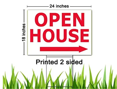 Preprinted "open house" yard signs with h-wire stakes